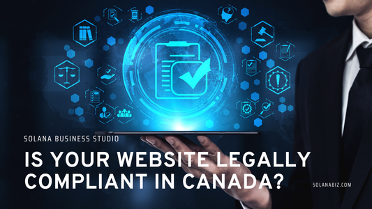 Website Compliance Checklist (Canada): Laws, Privacy & Email Rules Explained